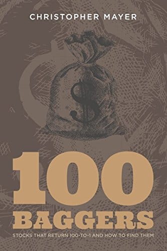 100 Baggers by Christopher W. Mayer, book cover