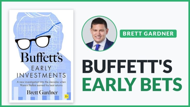 Brett Gardner with his book Buffett's Early Investments, text: Buffett's early bets