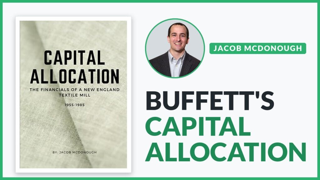 Jacob McDonough and his book Capital Allocation: Buffett's capital allocation