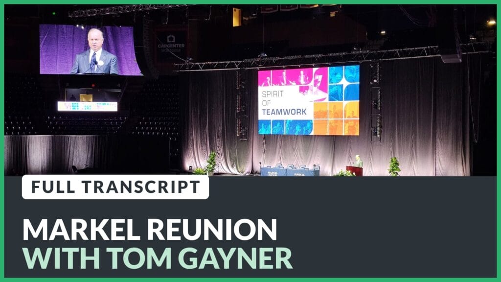 Markel Reunion 2026 in Richmond, Tom Gayner on stage and on the big screen. Text: Markel Reunion with Tom Gayner, full transcript